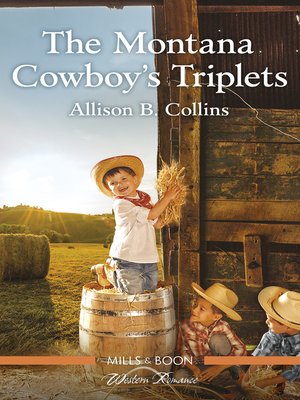 cover image of The Montana Cowboy's Triplets